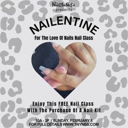 NAILENTINE | For The Love Of Nails Nail Class